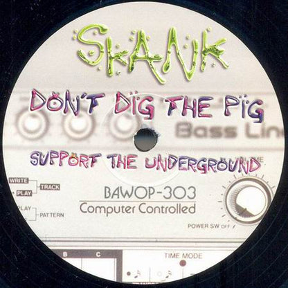 Skank : Don't Dig The Pig (12")