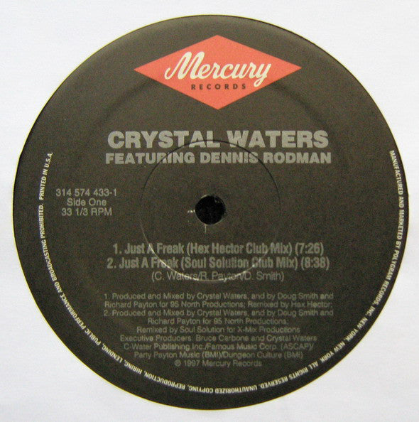 Crystal Waters Featuring Dennis Rodman : Just A Freak (12")