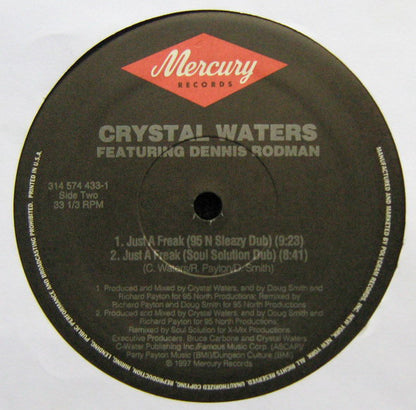 Crystal Waters Featuring Dennis Rodman : Just A Freak (12")