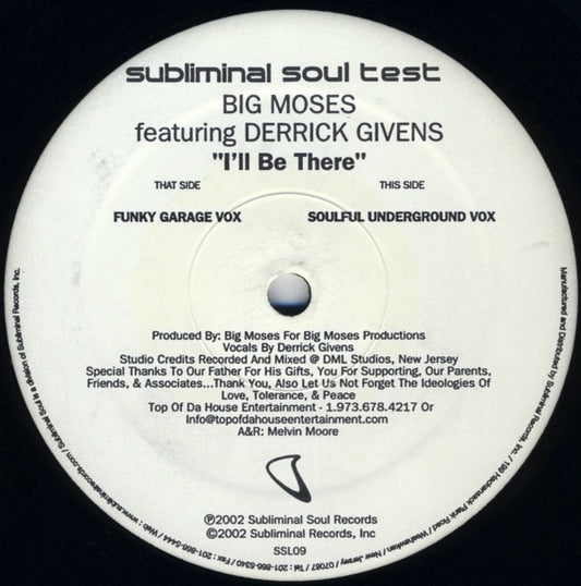 Big Moses Featuring Derrick Givens : I'll Be There (12", TP)