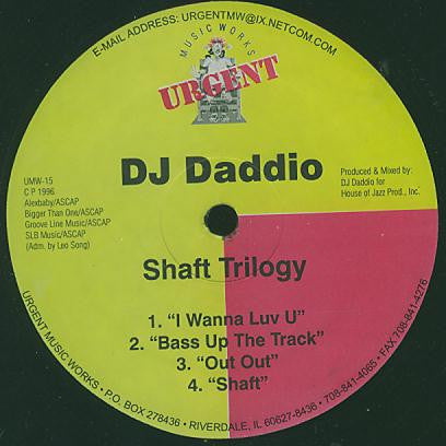 DJ Daddio : Shaft Trilogy EP (12", EP)