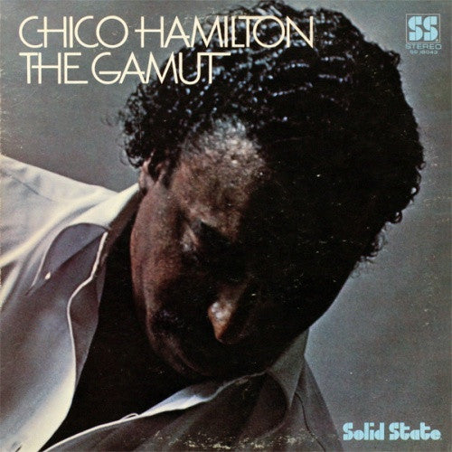 Chico Hamilton : The Gamut (LP, Album, Gat)