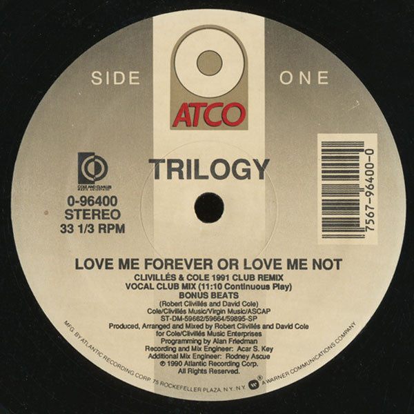Trilogy : Love Me Forever Or Love Me Not (12")
