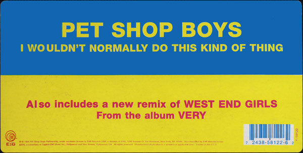 Pet Shop Boys : I Wouldn't Normally Do This Kind Of Thing (12")