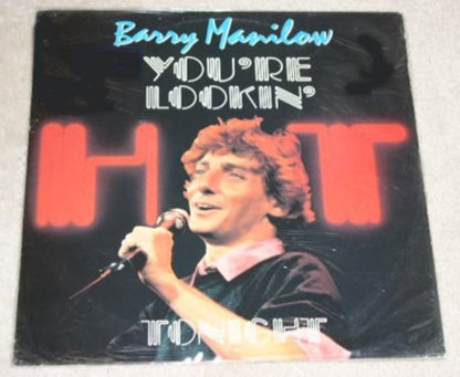 Barry Manilow : You're Lookin' Hot Tonight (12")