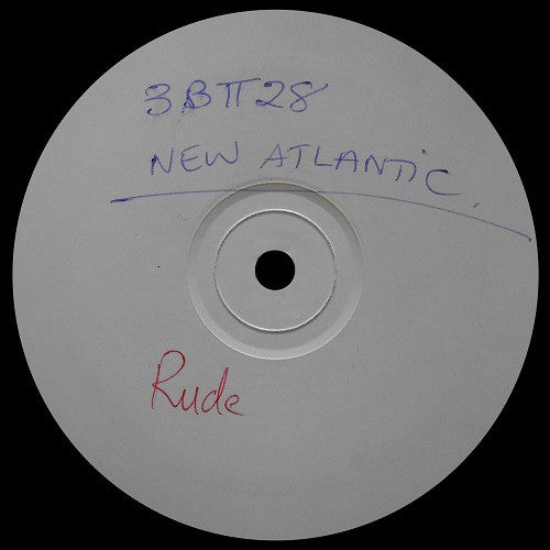 New Atlantic : Rude / Sunshine (12")