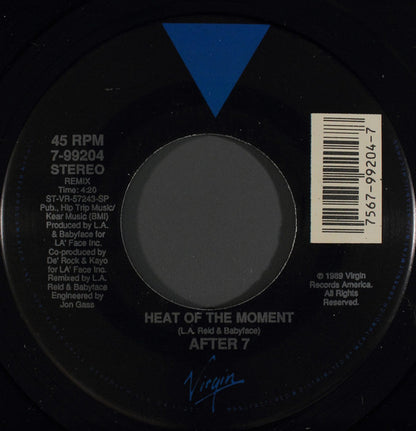 After 7 : Heat Of The Moment (7")