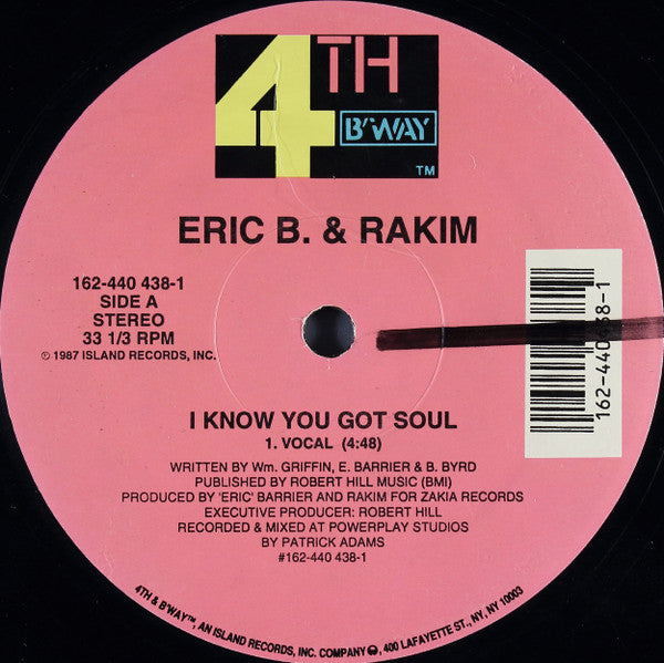 Eric B. & Rakim : I Know You Got Soul (12", RE)