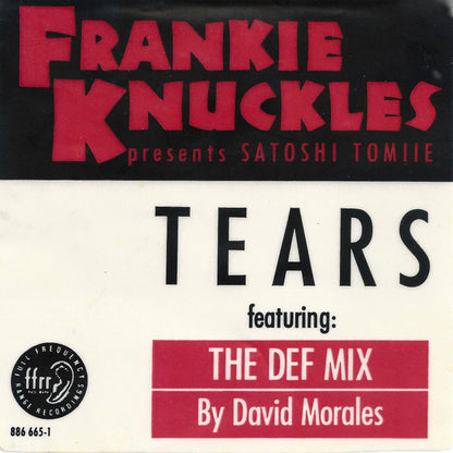 Frankie Knuckles Presents Satoshi Tomiie : Tears (12")