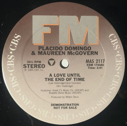 Placido Domingo & Maureen McGovern : A Love Until The End Of Time (12", Single, Promo)