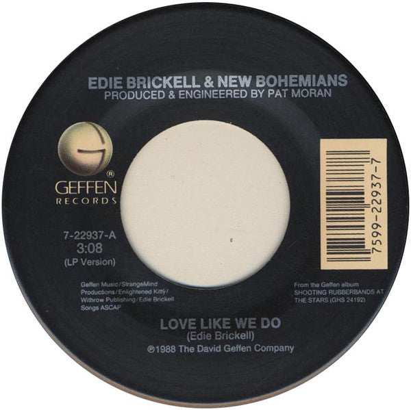 Edie Brickell & New Bohemians : Love Like We Do (7")
