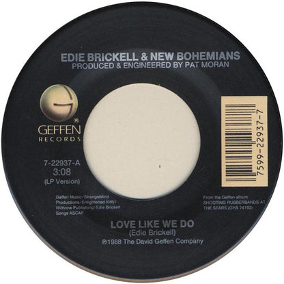 Edie Brickell & New Bohemians : Love Like We Do (7")