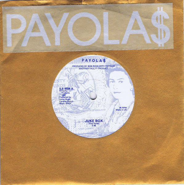 Payola$ : Juke Box (7")