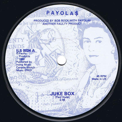 Payola$ : Juke Box (7")