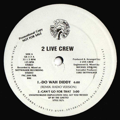 The 2 Live Crew : Do Wah Diddy (12", Promo)