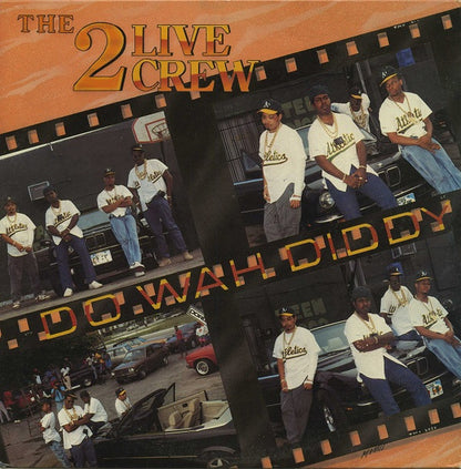 The 2 Live Crew : Do Wah Diddy (12", Promo)
