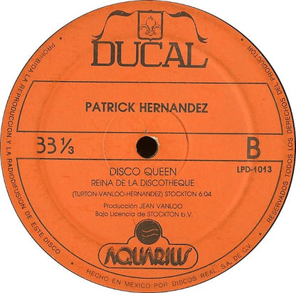 Patrick Hernandez : Born To Be Alive (Nacido Para Estar Vivo) (12", Single, Ora)