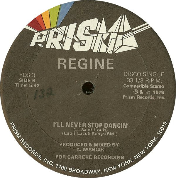 Regine* : Je Survivrai (I Will Survive) / I'll Never Stop Dancin' (12")