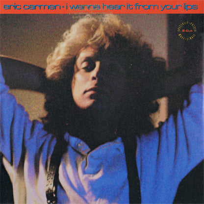 Eric Carmen : I Wanna Hear It From Your Lips (12", Maxi)