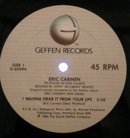 Eric Carmen : I Wanna Hear It From Your Lips (12", Maxi)