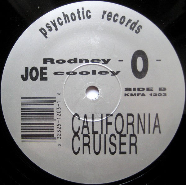 Rodney -O- Joe Cooley* : Humps For The Blvd. / California Cruiser (12")
