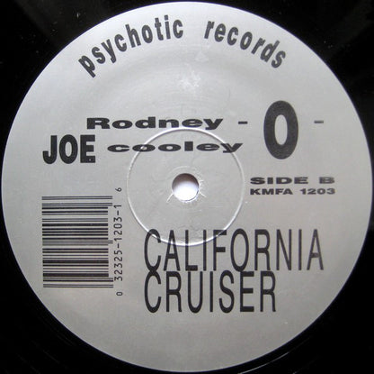 Rodney -O- Joe Cooley* : Humps For The Blvd. / California Cruiser (12")