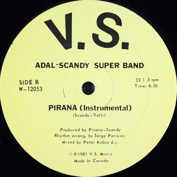 Adal-Scandy Super Band : Pirana (12")