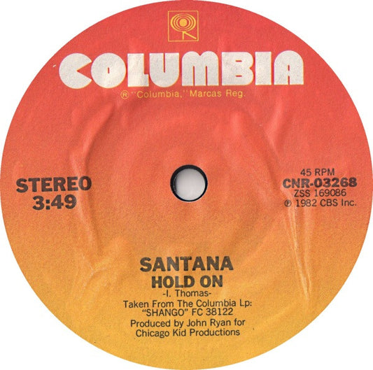 Santana : Hold On (7", S/Sided, Single)