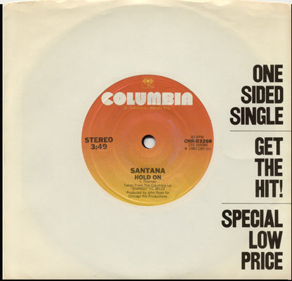 Santana : Hold On (7", S/Sided, Single)