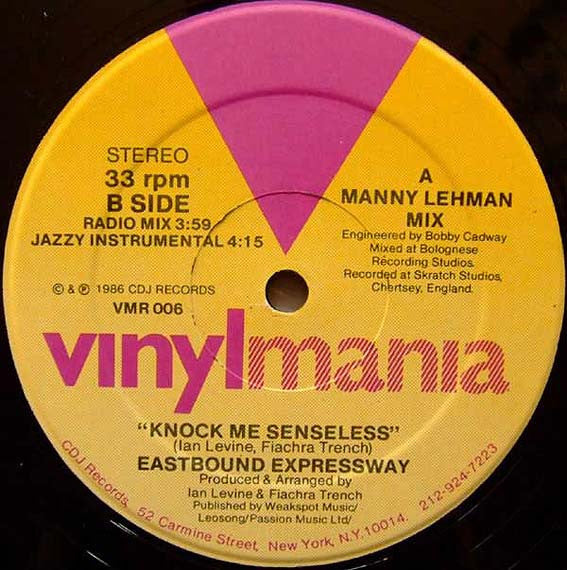 Eastbound Expressway : Knock Me Senseless (12")