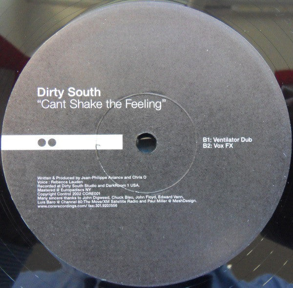 Dirty South (4) : Cant Shake The Feeling (12")