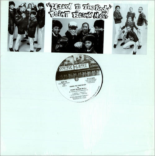 Point Blank M.C.s* : Hard To The Body (12")