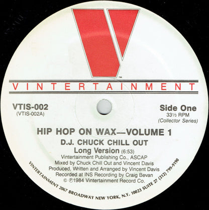 D.J. Chuck Chill Out* : Hip Hop On Wax-Volume 1 (12")