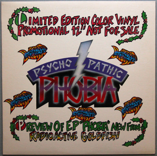 Radioactive Goldfish : Phobia / Psychopathic (12", Ltd, Promo, Gre)