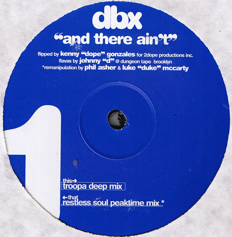 DBX (2) : And There Ain't (2x12")