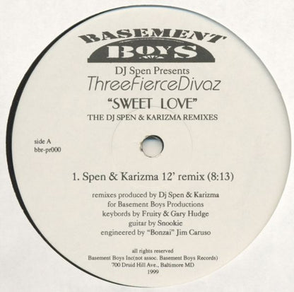 DJ Spen Presents Three Fierce Divaz* : Sweet Love (The DJ Spen & Karizma Remixes) (12", Promo)