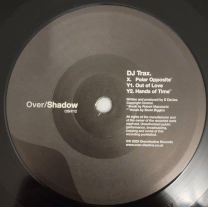 DJ Trax : Polar Opposite / Out Of Love / Hands Of Time (12")