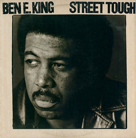 Ben E. King : Street Tough (LP, Album)