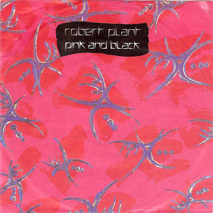 Robert Plant : Pink And Black (7", Single)