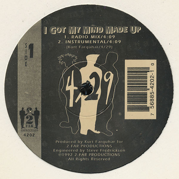 429 : I Got My Mind Made Up / Git In Motion (12")