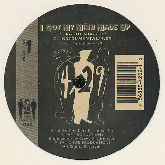 429 : I Got My Mind Made Up / Git In Motion (12")