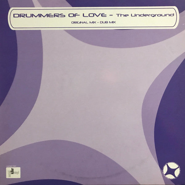 Drummers Of Love : The Underground (12")