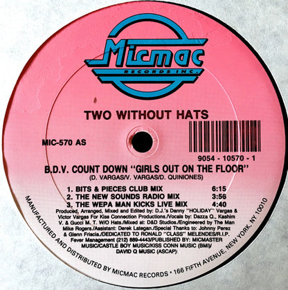 Two Without Hats : B.D.V. Count Down "Girls Out On The Floor" (12")