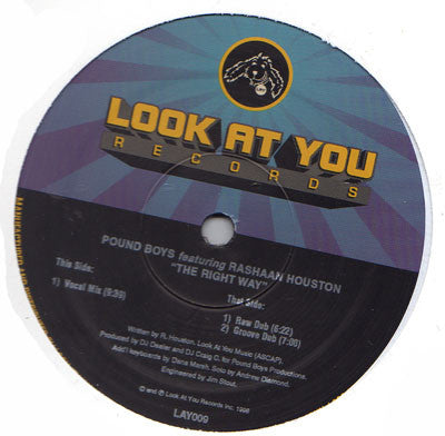 Pound Boys Featuring Rashaan Houston : The Right Way (12")