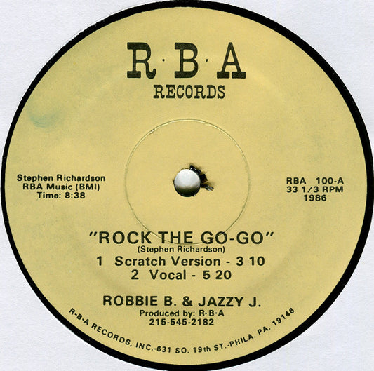 Robbie B.* & Jazzy J.* : Rock The Go-Go (12")