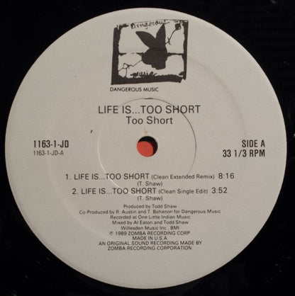 Too Short : Life Is... Too Short (12")