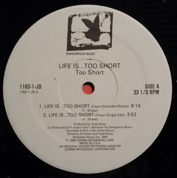 Too Short : Life Is... Too Short (12")