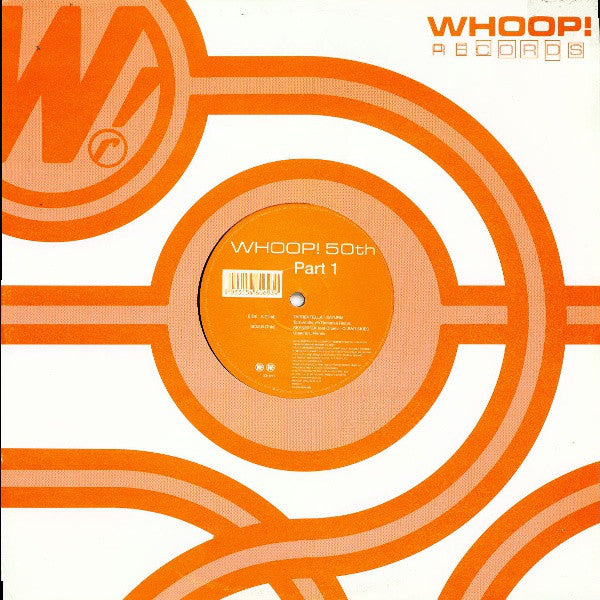 Tarrentella / Skynet UK : Whoop! 50th - Part 1 (12")