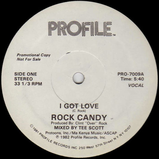 Rock Candy (4) : I Got Love (12", Promo)