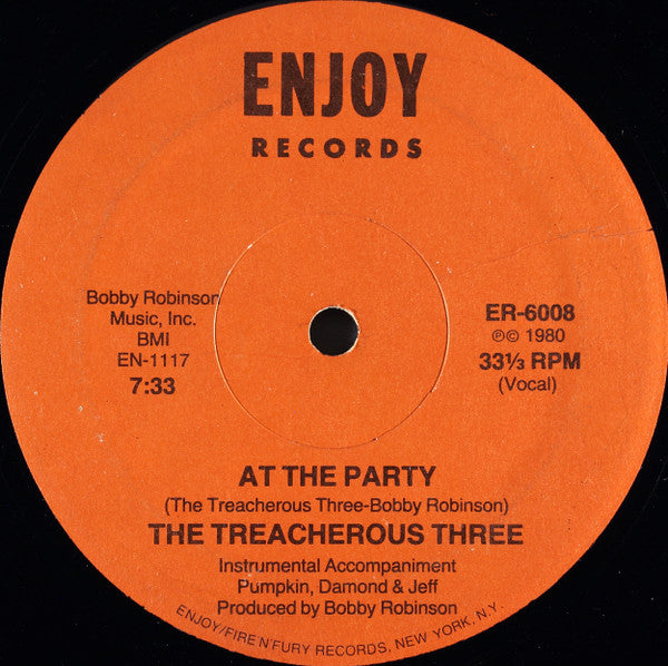 The Treacherous Three* : At The Party (12")